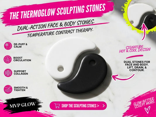 ThermoGlow Sculpting Stones™